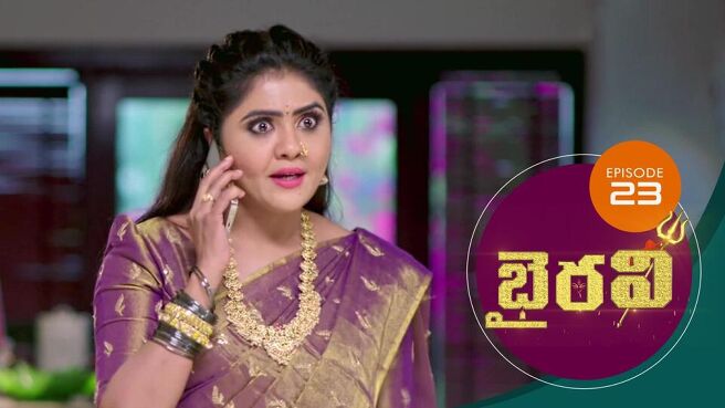 Bhairavi season 1 episode 23 on Sun NXT
