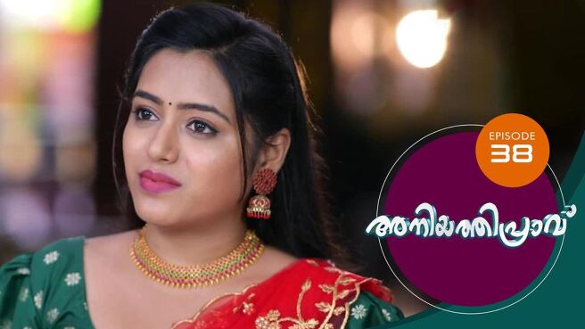 Aniyathipraavu season 1 episode 38 on Sun NXT