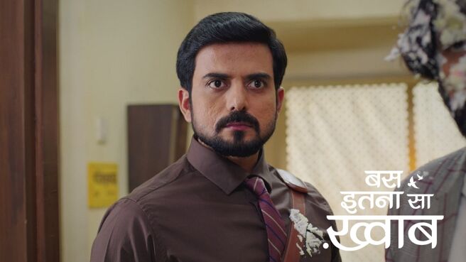 Bas Itna Sa Khwaab season 1 episode 6 on Zee5