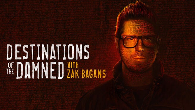 Destinations of the Damned With Zak Bagans on Discovery Plus