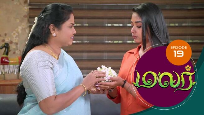 Malar season 1 episode 19 on SunNXT