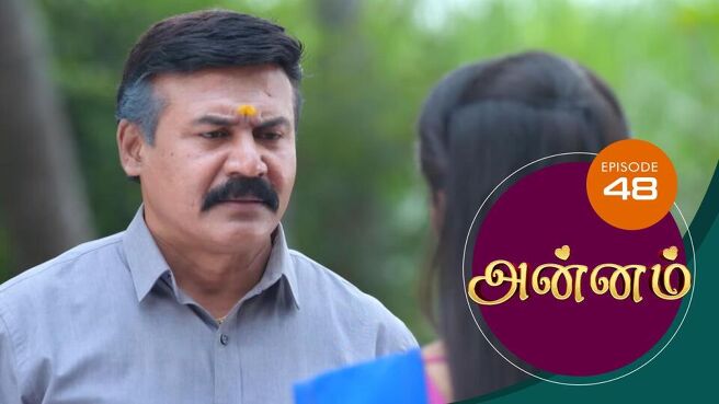 Annam season 1 episode 48 on Sun NXT