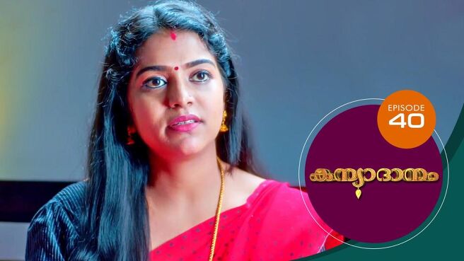 Kanyadanam season 1 episode 40 on Sun NXT