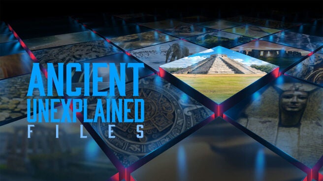 Ancient Unexplained Files on Discovery Plus