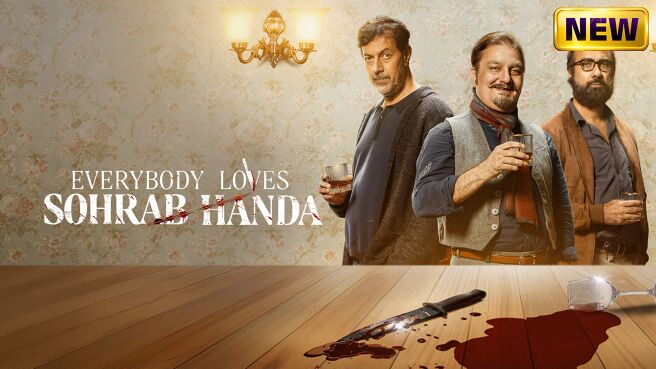 Everybody Loves Sohrab Handa on Zee5