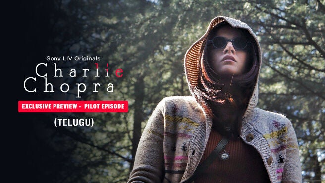 Charlie Chopra & The Mystery Of Solang Valley (Telugu) on SonyLIV