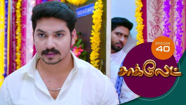 Chocolate season 1 episode 41 on Sun NXT