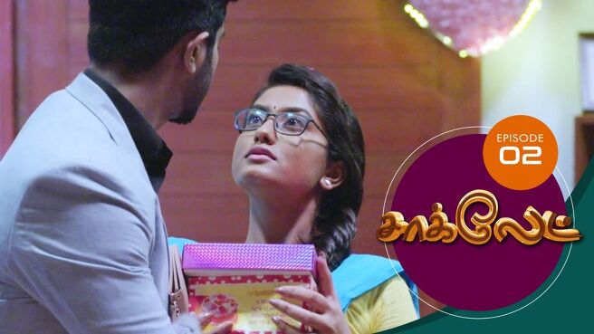 Chocolate season 1 episode 2 on Sun NXT