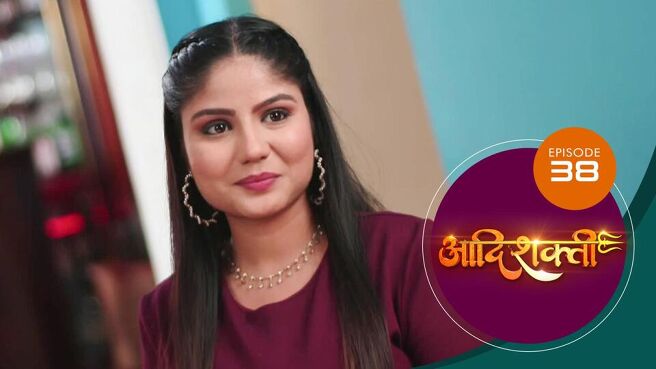 Aadishakti season 1 episode 38 on Sun NXT