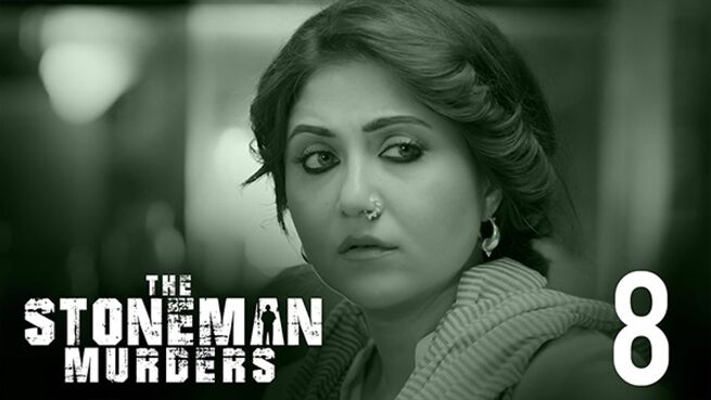 The Stoneman Murders (Hindi) season 1 episode 8 on Hoichoi