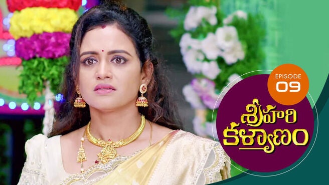 Sri Hari Kalyanam season 1 episode 9 on Sun NXT