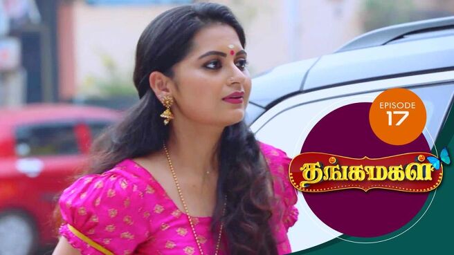 THANGA MAGAL season 1 episode 17 on Sun NXT