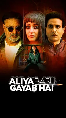 Aliya Basu Gayab Hai on LionsGate Play