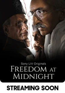 Freedom At Midnight (Hindi) on SonyLIV