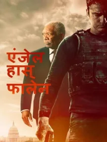 Angel Has Fallen - Hindi on LionsGate