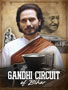 Gandhi Circuit of Bihar on Zee5