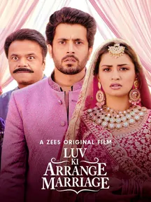 Luv Ki Arrange Marriage on Zee5