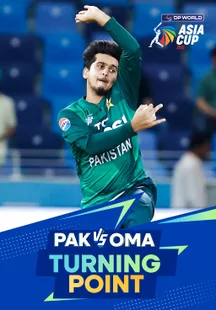 Turning Point - Pakistan vs Oman - 12 Sep 2025  on Sony LIV