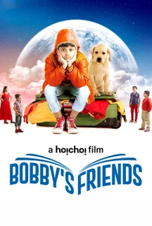 Bobby's Friends (Hindi) on Hoichoi