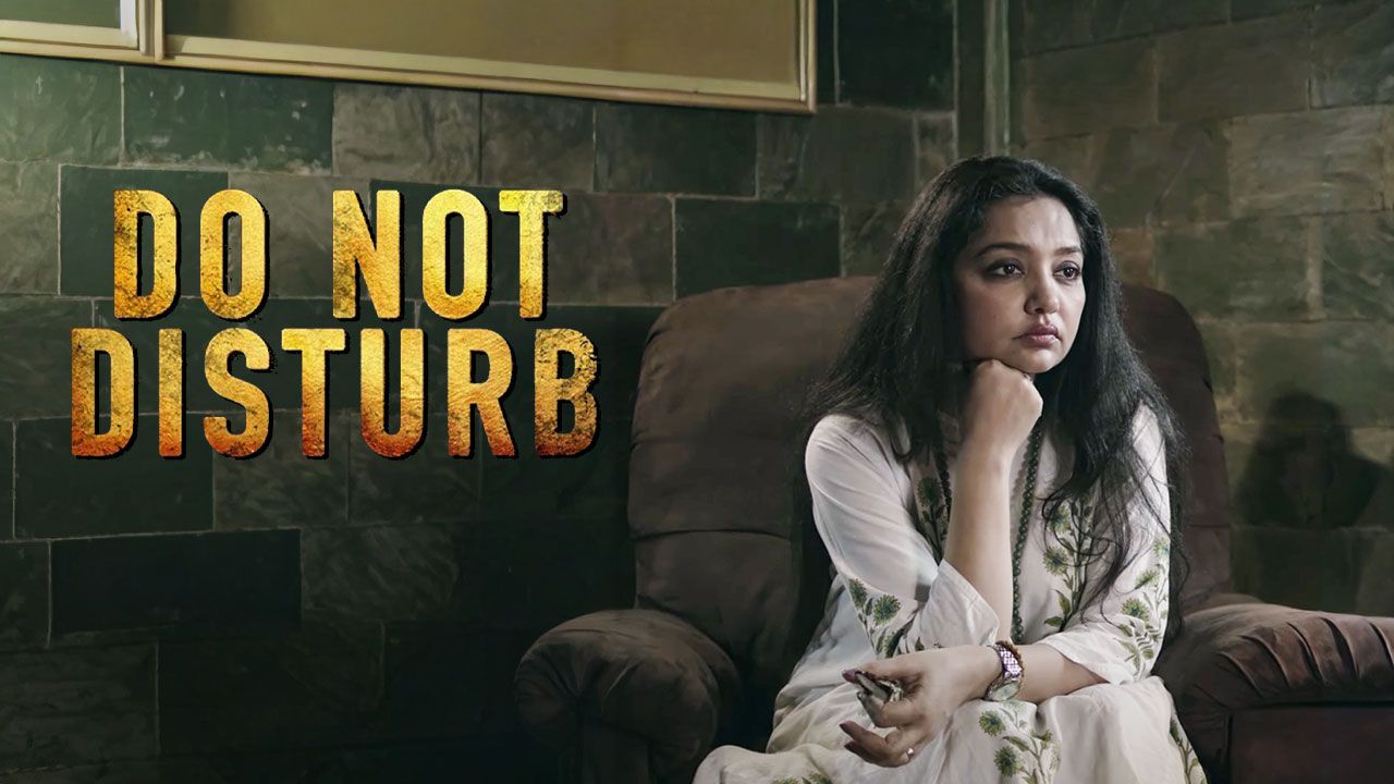 Do Not Disturb (Hindi) on Hoichoi