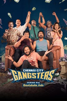Chennai City Gangsters on Sun NXT