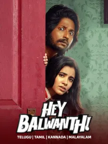 Hey Balwanth on Zee5