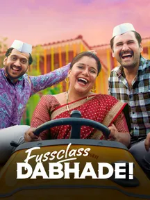 Fussclass Dabhade! on Zee5