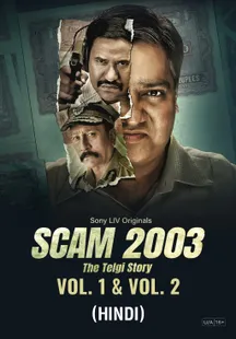 Scam 2003: The Telgi Story (Hindi) on SonyLIV