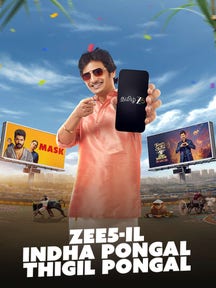 Zee5-il Indha Pongal Thigil Pongal on Zee5