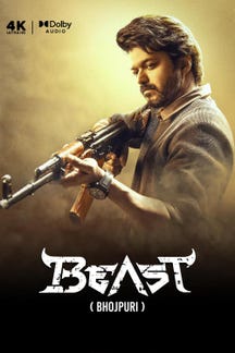 Beast ( Bhojpuri ) on SunNXT