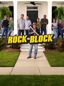 Rock the Block on Discovery Plus