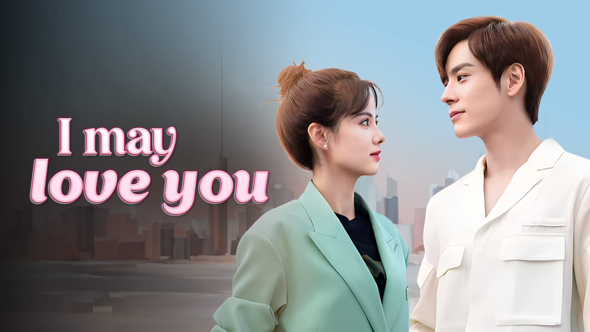 I May Love You on undefined