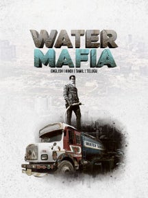 Water Mafia on Discovery Plus