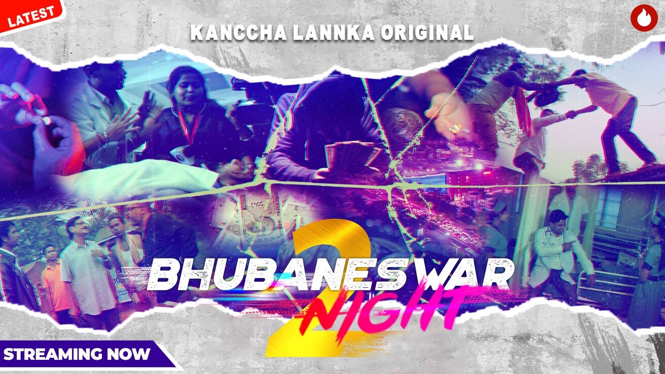 Bhubaneswar Night Season 2 on Kanccha Lannka