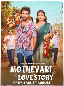 Mothevari Love Story  on Zee5
