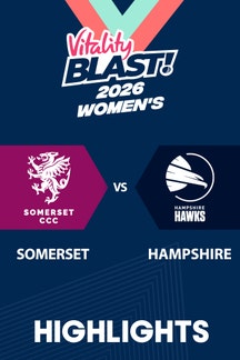 Somerset Women vs Hampshire Women - Highlights - 22 May 2026 on Sony LIV