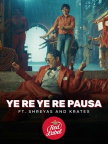 Ye Re Ye Re Pausa ft. Shreyas and Kratex on Zee5