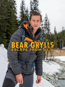Bear Grylls: Escape From Hell on DiscoveryPlus