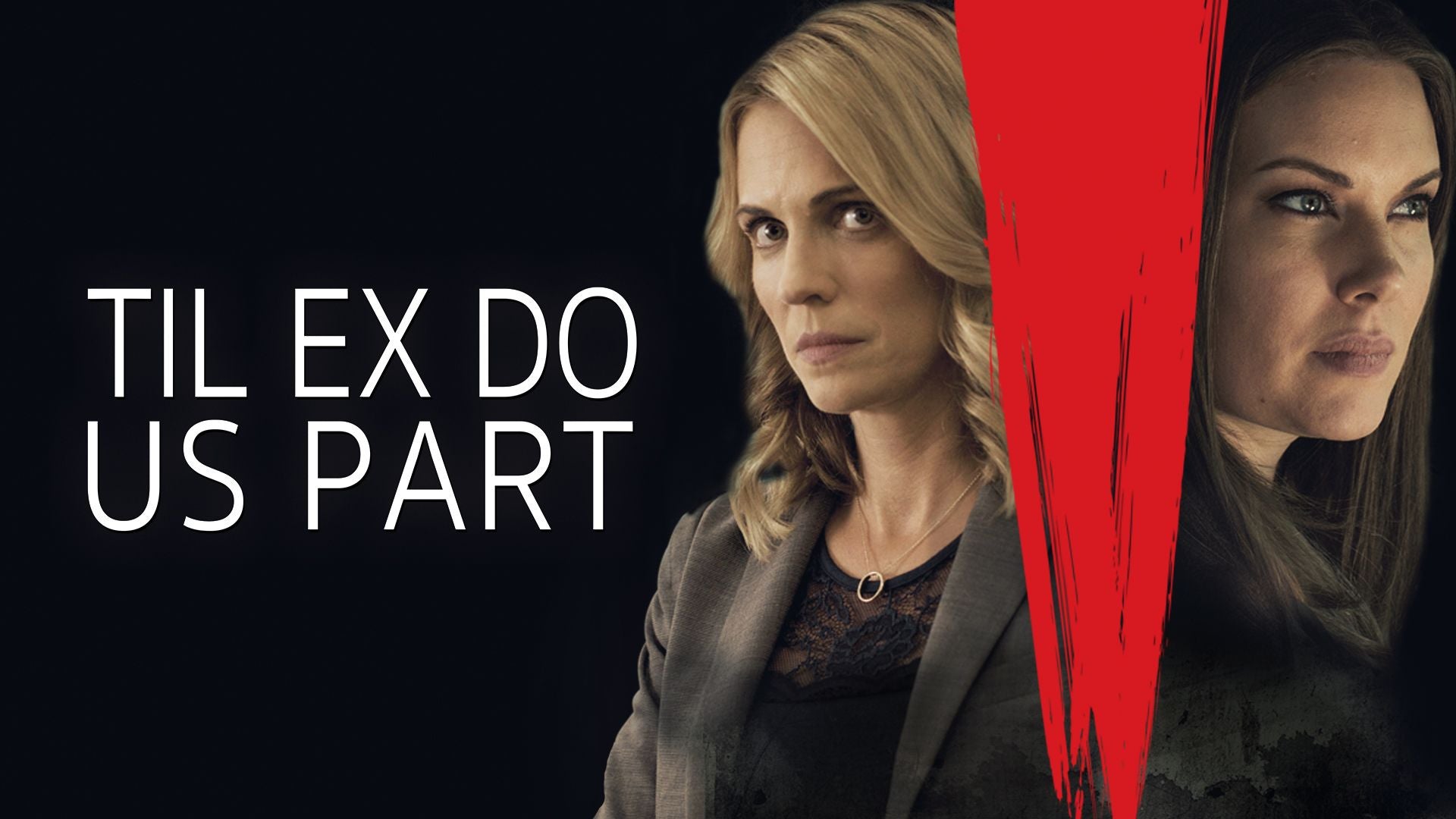 Til Ex Do Us Part on undefined