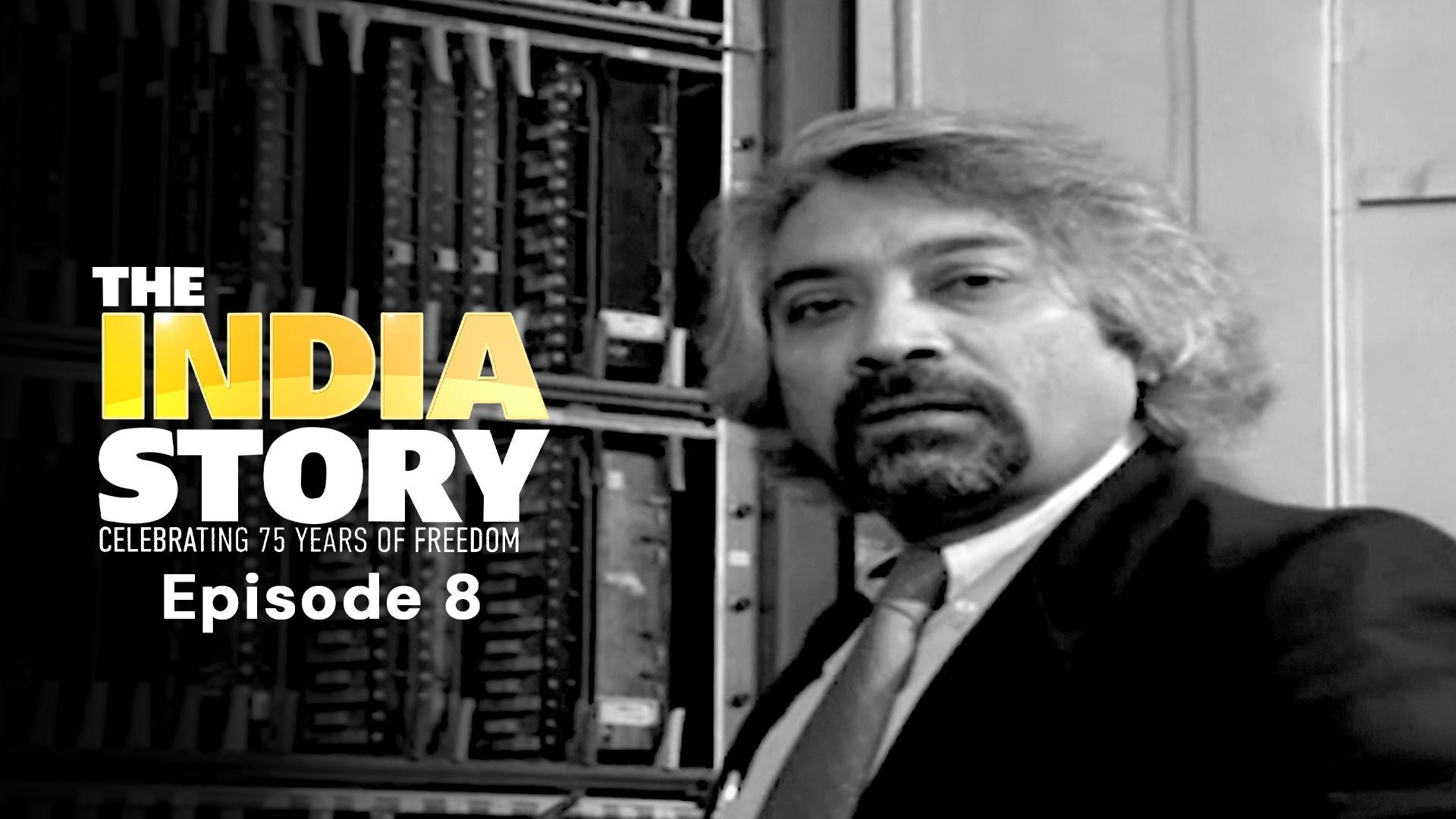 The India Story AKA Kahani Navbharat Ki season 1 episode 8 on TimesPlay