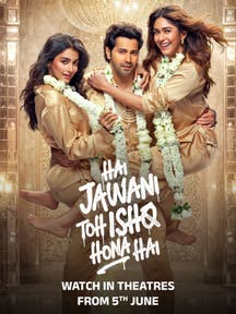 Hai Jawani toh Ishq Hona Hai on Zee5