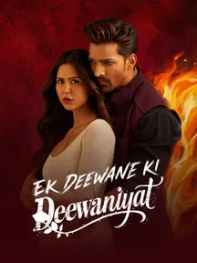Ek Deewane Ki Deewaniyat on Zee5