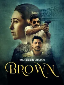 Brown on Zee5