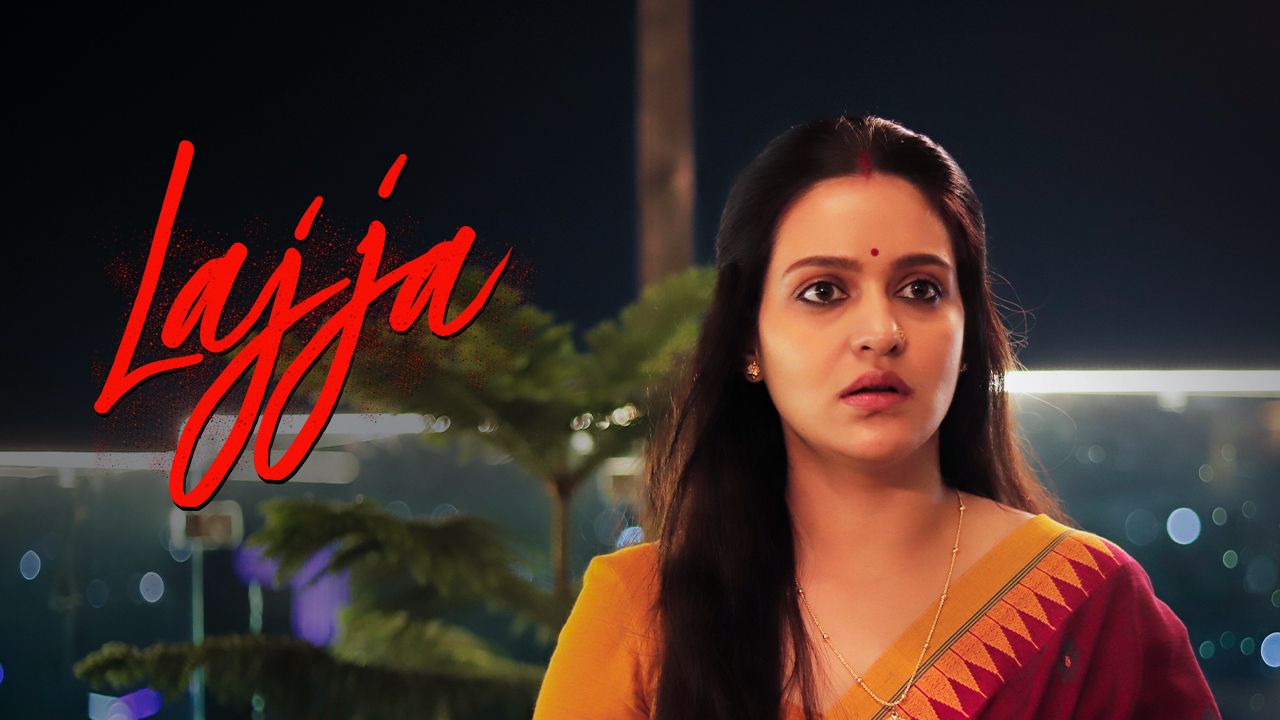 Lajja (Hindi) on Hoichoi