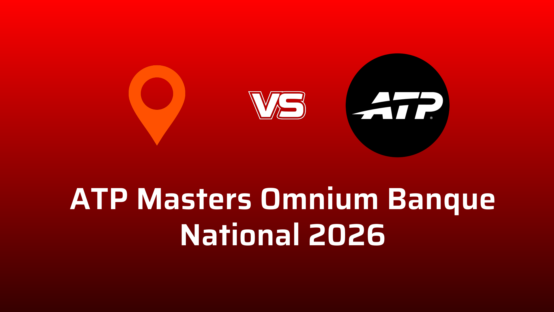 ATP Masters Omnium Banque National 2026 on Fan Code