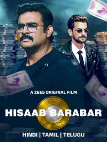 Hisaab Barabar on Zee5