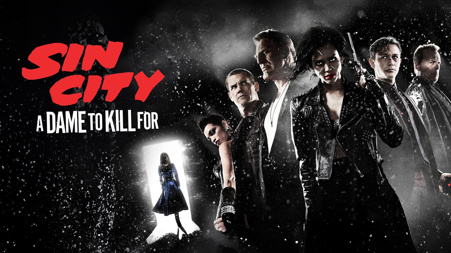Sin City : A Dame To Kill For on undefined