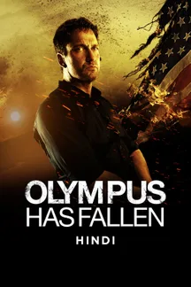 Olympus Has Fallen - Hindi on LionsGate