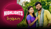 Siragugal - Highlights season 1 episode 9 on Sun NXT