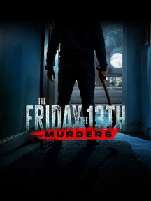 The Friday the 13th Murders on Discovery Plus